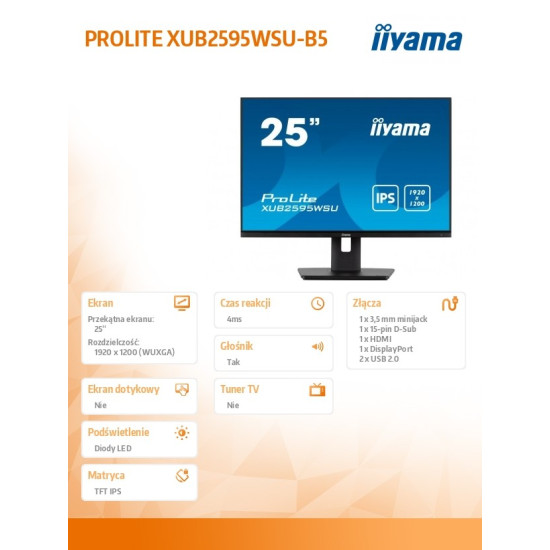 Monitor 25 cali XUB2595WSU-B5 IPS.PIVOT.16:10.USB.DP.HDMI.VGA.2x2W.  300(cd/m2).HAS(150mm) 