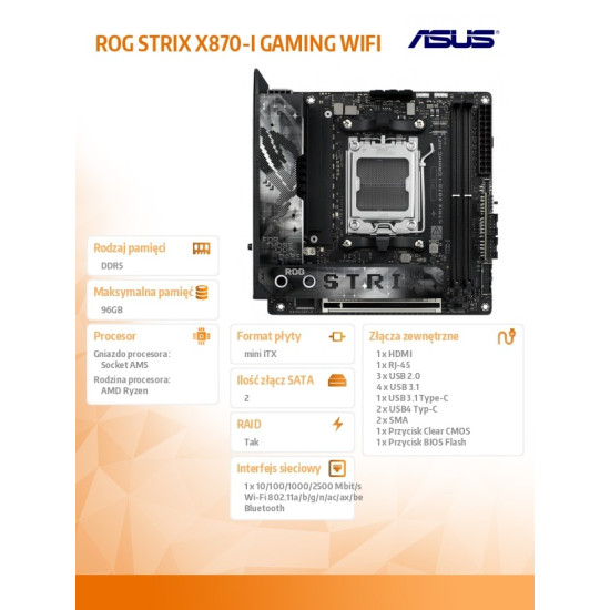 Płyta główna ROG STRIX X870-I GAMING WIFI AM5 2DDR5 HDMI/USBC 