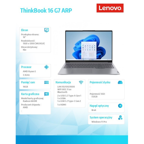 Laptop ThinkBook 16 G7 21MW000TPB W11Pro 7535HS/16GB/512GB/AMD Radeon/16.0 WQXGA/Arctic Grey/3YR OS + CO2 Offset 