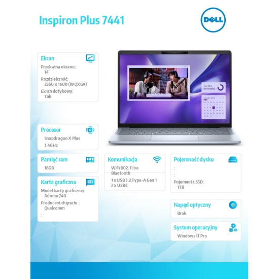 Laptop Inspiron Plus 7441/XPLUS10C/16GB/1TB SSD Gen4/14.0 QHD+ Touch/Adreno GPU/FgrPr/Cam & Mic/WLAN + BT/Backlit Kb/3 Cell/3Y Basic Onsite