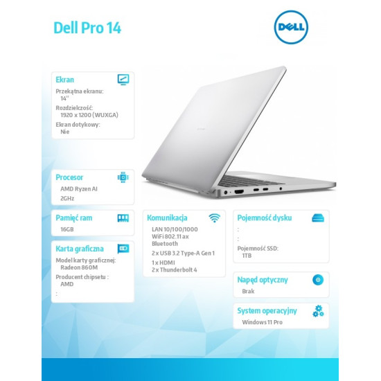 Laptop Dell Pro 14 PC14255/AMD Ryzen AI 7 PRO 350/16GB/1TB SSD CL25/14.0 FHD+/Radeon 860M/FgrPr/FHD/IR Cam/Mic/WLAN+BT/Backlit Kb/3 Cell/W11Pro