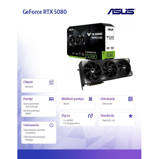 Karta graficzna GeForce RTX 5080 TUF GAMING OC 16GB GDDR7 256bit DP/HDMI