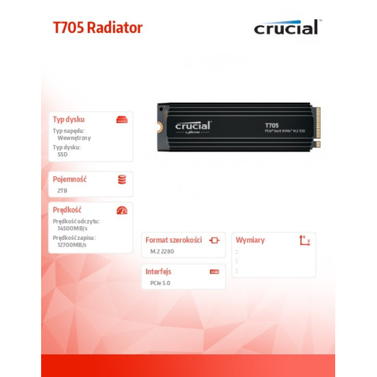 Dysk SSD T705  2TB M.2 NVMe 2280 PCIe 5.0 14500/12700 radiator 