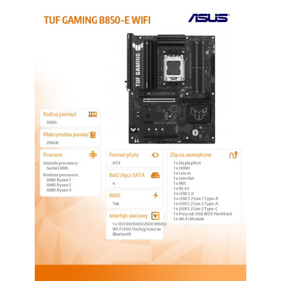 Płyta główna TUF GAMING B850-E WIFI AM5 4DDR5 DP/HDMI 