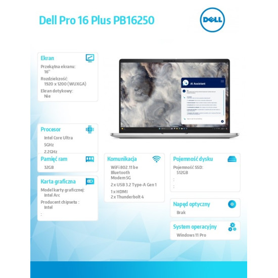 Laptop Dell Pro 16 Plus PB16250 W11P Ultra 7 268V/32GB/512GB CL35/16.0 FHD+/Arc/FgrPr&SmtCd/FHD/IRCam/Mic/5G WWAN+BT/BcklKb/3C/vPro/3YPS Alu