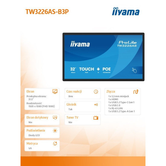 Monitor 32 cale TW3226AS-B3P POJ.10PKT.VA.24/7.FHD,500cd,HDMI,3xUSB,  1xUSB-c,RJ45,MIC, 2x5W,ANDROID 14,RK3567, 4/32GB, iiSign2 