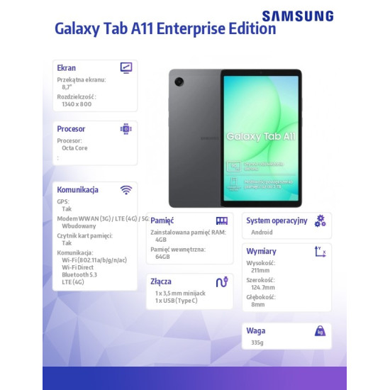 Tablet Galaxy Tab A11 X135 4G 8.7 cala 4/64 GB Szary Enterprise Edition 