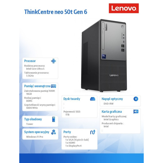 Komputer ThinkCentre Neo 50t G6 TOWER 13BD003MPB W11Pro Ultra 5 225/16GB/1TB/INT/BLACK/DVD/3YRS OS + 1YR CI 