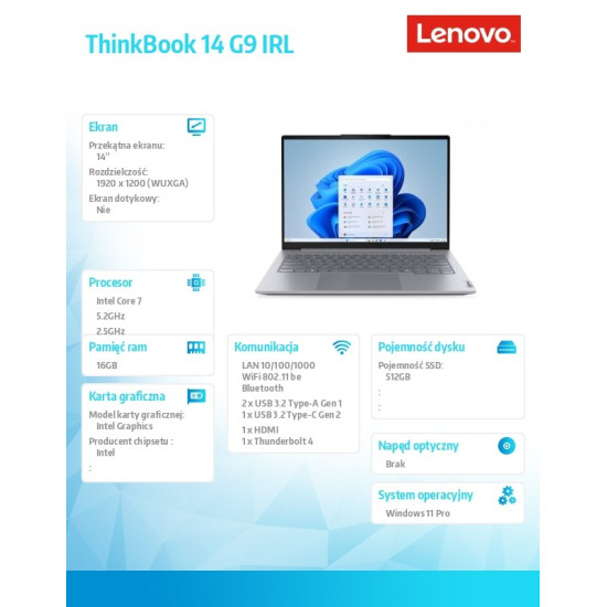 Laptop ThinkBook 14 G9 21UY007TPB W11Pro 7 240H/16GB/512GB/INT/14.0 WUXGA/Luna Grey/3YRS OS + 1Yr CI + CO2 Offset 