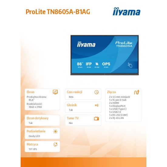 Monitor 86 cali TN8605A-B1AG IPS,4K,40pkt,500cd,nonOS,1200:1,5ms,    DeepContrast-IR+, 1xVGA,2xHDMI,DP,USB-C(PD65W),2xRJ45,2x20W,PiP,PbP,UCHWYT ŚCIENN