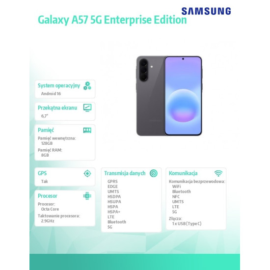 Smartfon Galaxy A57 5G 8/128GB Enterprise Edition szary