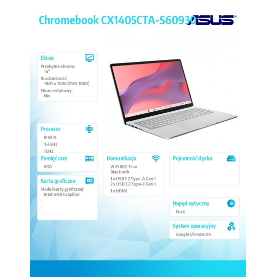Laptop Chromebook CX1405CTA-S60930 - Intel N50/8GB/128GB/14 cali FHD/Chrome OS/3YRS